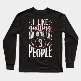 Quilting Long Sleeve T-Shirt